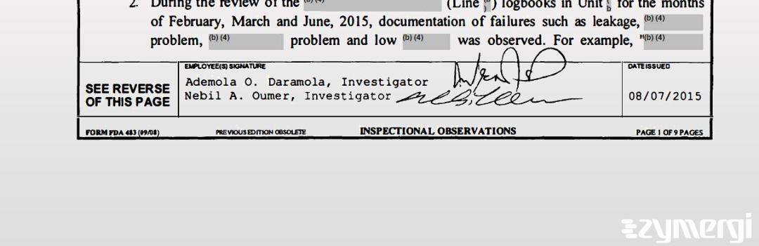 Ademola O. Daramola FDA Investigator Nebil A. Oumer FDA Investigator 