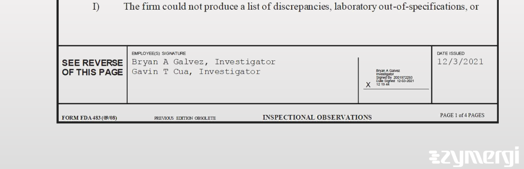 Bryan A. Galvez FDA Investigator Gavin T. Cua FDA Investigator 