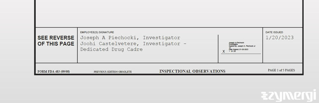 Joseph A. Piechocki FDA Investigator Joohi Castelvetere FDA Investigator 