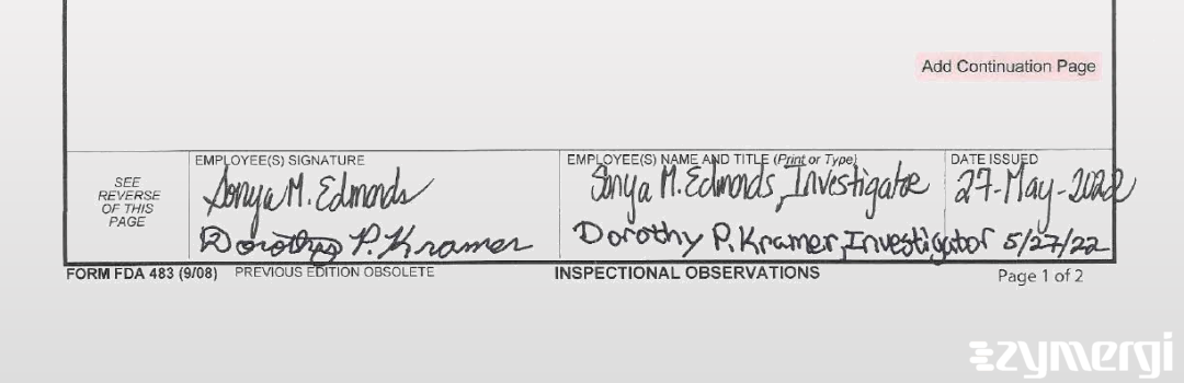 Sonya M. Edmonds FDA Investigator Dorothy P. Kramer FDA Investigator