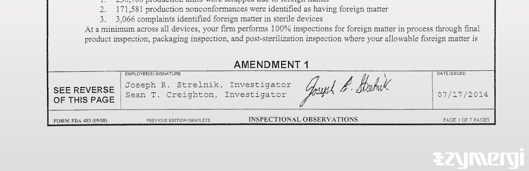 Sean T. Creighton FDA Investigator Joseph R. Strelnik FDA Investigator 