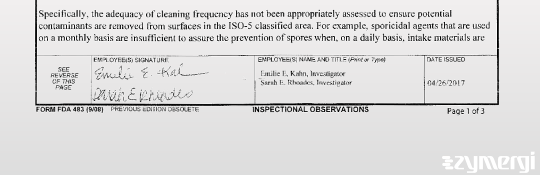 Sarah E. Rhoades FDA Investigator Emilie Kahn FDA Investigator