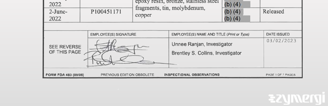 Unnee Ranjan FDA Investigator Brentley S. Collins FDA Investigator