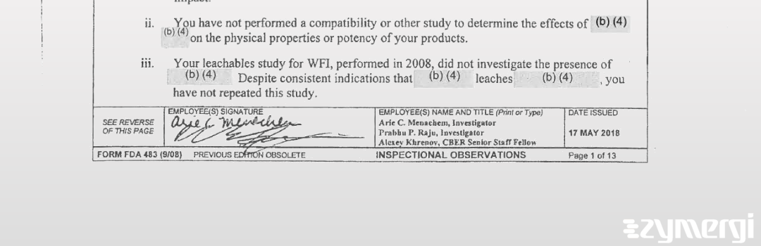 Prabhu P. Raju FDA Investigator Arie Menachem FDA Investigator Alexey Khrenov FDA Investigator 