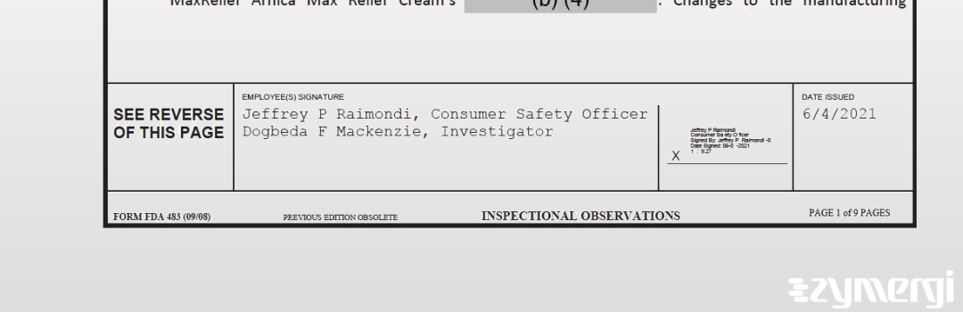 Dogbeda F. Mackenzie FDA Investigator Jeffrey P. Raimondi FDA Investigator 