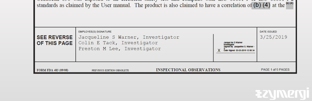 Preston M. Lee FDA Investigator Jacqueline S. Warner FDA Investigator Colin E. Tack FDA Investigator