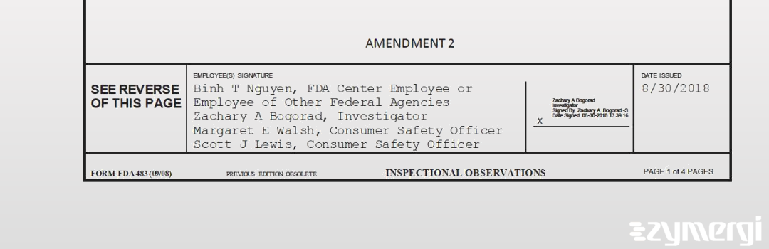 Zachary A. Bogorad FDA Investigator Binh T. Nguyen FDA Investigator Margaret E. Walsh FDA Investigator Scott J. Lewis FDA Investigator 