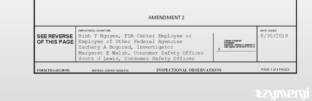 Zachary A. Bogorad FDA Investigator Binh T. Nguyen FDA Investigator Margaret E. Walsh FDA Investigator Scott J. Lewis FDA Investigator
