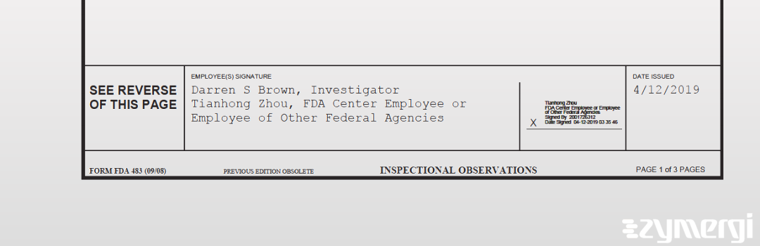 Darren S. Brown FDA Investigator Tianhong Zhou FDA Investigator 