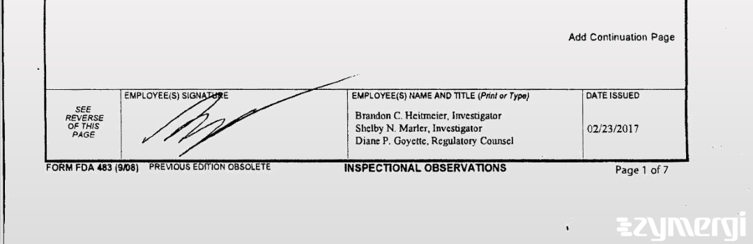 Brandon C. Heitmeier FDA Investigator Shelby N. Marler FDA Investigator Diane P. Goyette FDA Investigator 