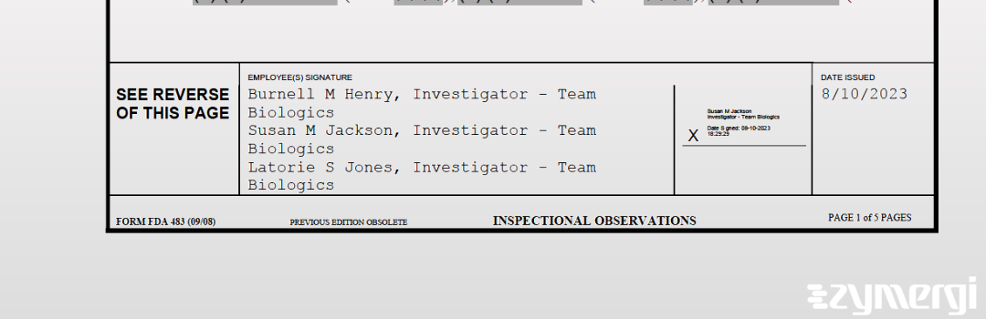 Burnell M. Henry FDA Investigator Susan M. Jackson FDA Investigator Latorie S. Jones FDA Investigator 