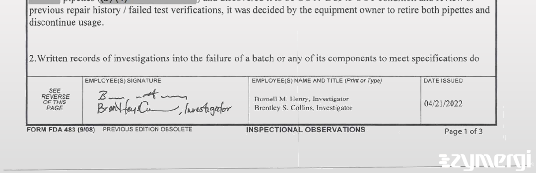 Burnell M. Henry FDA Investigator Brentley S. Collins FDA Investigator