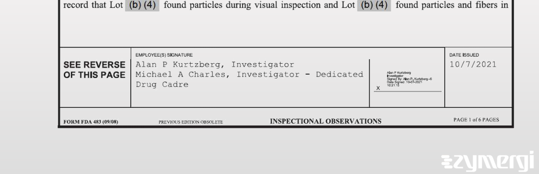 Michael A. Charles FDA Investigator Alan P. Kurtzberg FDA Investigator 