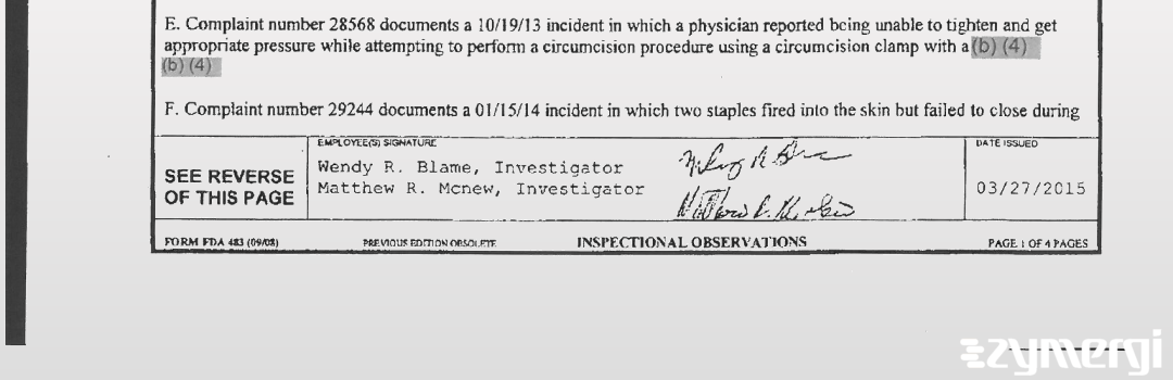 Matthew R. McNew FDA Investigator Wendy R. Blame FDA Investigator