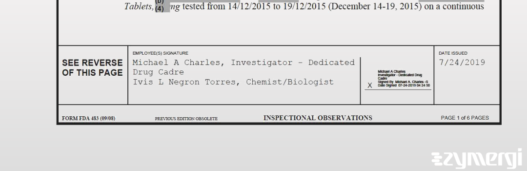 Ivis L. Negron Torres FDA Investigator Michael A. Charles FDA Investigator Negron Torres, Ivis L FDA Investigator 