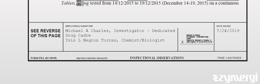 Ivis L. Negron Torres FDA Investigator Michael A. Charles FDA Investigator Negron Torres, Ivis L FDA Investigator