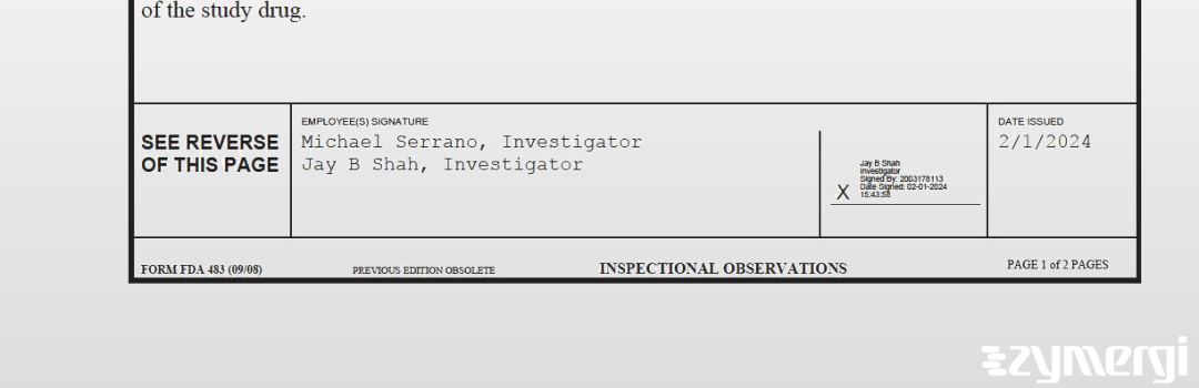 Jay B. Shah FDA Investigator Michael Serrano FDA Investigator 