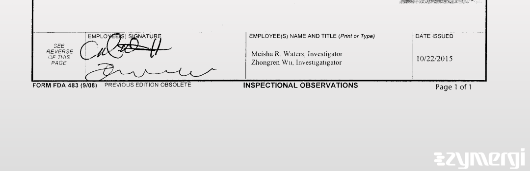 Zhongren Wu FDA Investigator Meisha R. Waters FDA Investigator Meisha R. Sampson FDA Investigator