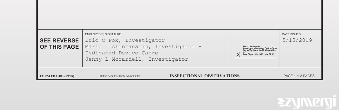 Jenny L. McCardell FDA Investigator Eric C. Fox FDA Investigator Marlo I. Alintanahin FDA Investigator 