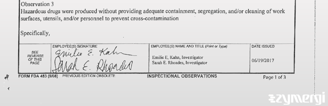 Sarah E. Rhoades FDA Investigator Emilie Kahn FDA Investigator