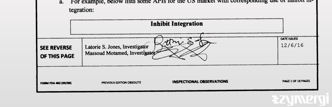 Latorie S. Jones FDA Investigator Massoud Motamed FDA Investigator 