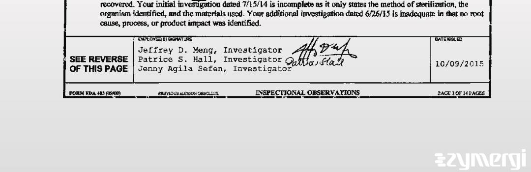 Jeffrey D. Meng FDA Investigator Patrice S. Hall FDA Investigator
