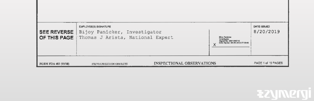 Bijoy Panicker FDA Investigator Thomas J. Arista FDA Investigator 