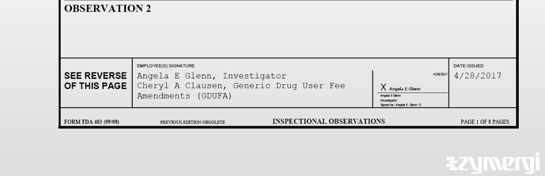 Cheryl A. Clausen FDA Investigator Angela E. Glenn FDA Investigator 