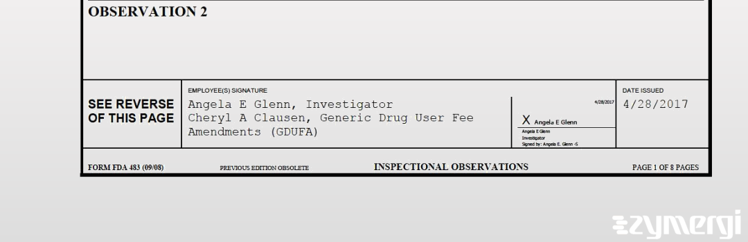 Cheryl A. Clausen FDA Investigator Angela E. Glenn FDA Investigator