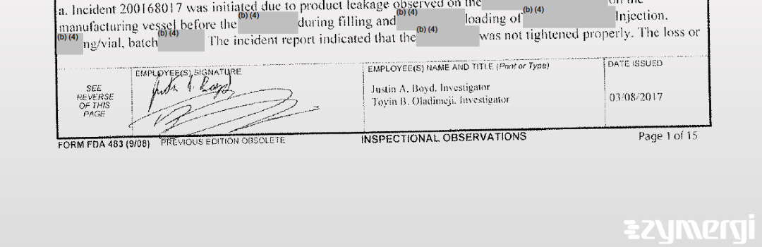 Justin A. Boyd FDA Investigator Toyin B. Oladimeji FDA Investigator