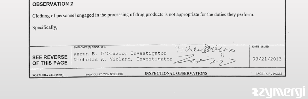 Nicholas A. Violand FDA Investigator Karen E. Dorazio FDA Investigator 