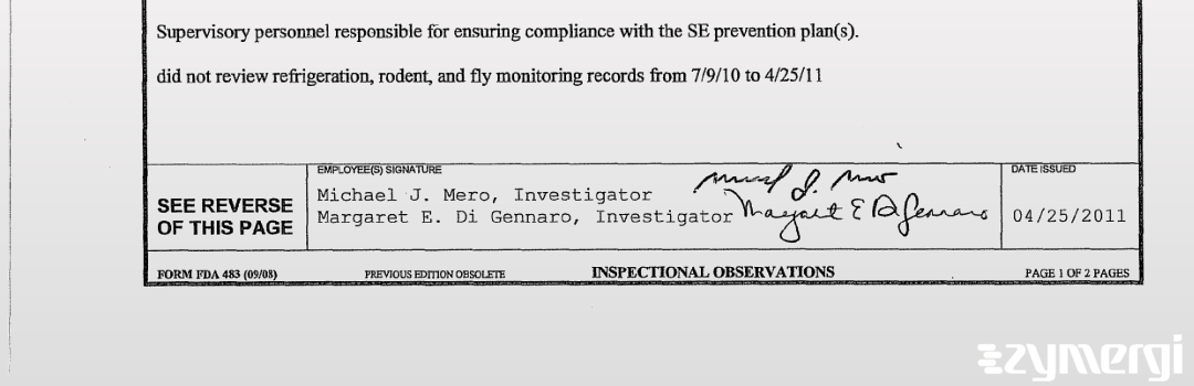 Michael J. Mero FDA Investigator Margaret E. Digennaro FDA Investigator 