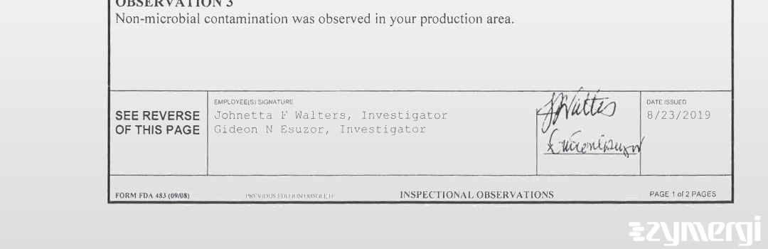 Gideon N. Esuzor FDA Investigator Johnetta F. Walters FDA Investigator 