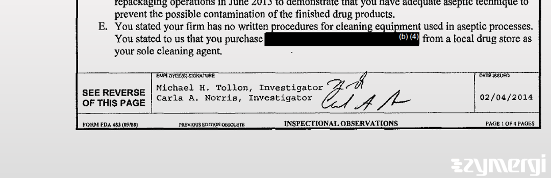 Michael H. Tollon FDA Investigator Carla A. Norris FDA Investigator 