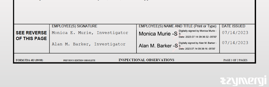 Alan M. Barker FDA Investigator Monica E. Murie FDA Investigator