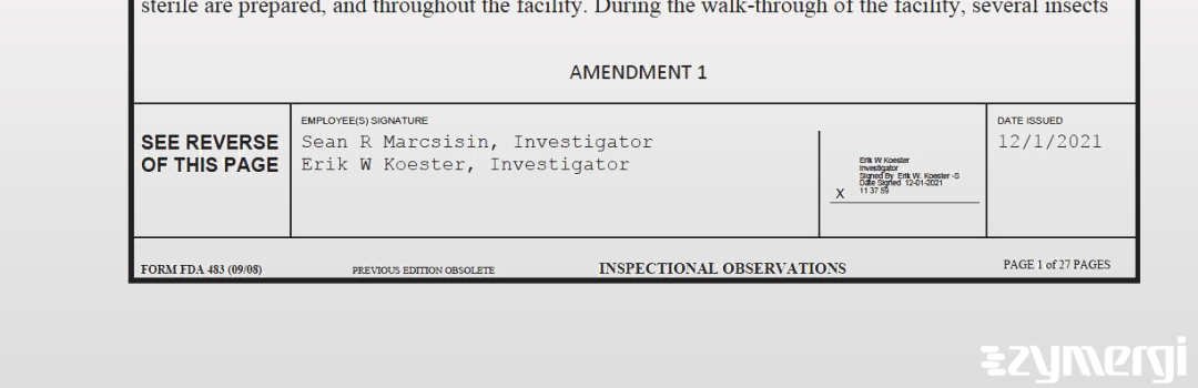 Sean R. Marcsisin FDA Investigator Erik W. Koester FDA Investigator 