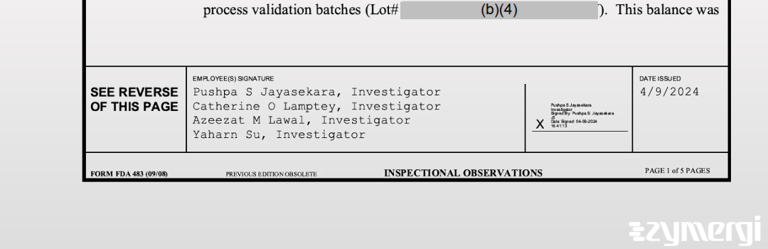 Pushpa S. Jayasekara FDA Investigator Yaharn Su FDA Investigator Catherine O. Lamptey  Azeezat M. Lawal  