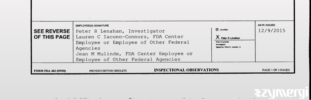 Peter R. Lenahan FDA Investigator Lauren C. Iacono-Connors FDA Investigator Jean M. Mulinde FDA Investigator 