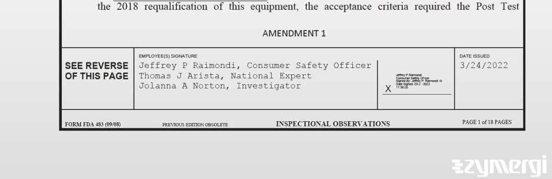 Jolanna A. Norton FDA Investigator Jeffrey P. Raimondi FDA Investigator Thomas J. Arista FDA Investigator 