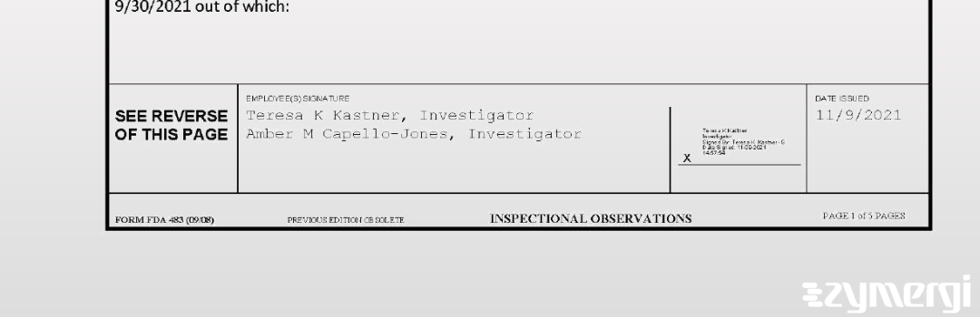 Amber M. Capello-Jones FDA Investigator Teresa K. Kastner FDA Investigator 