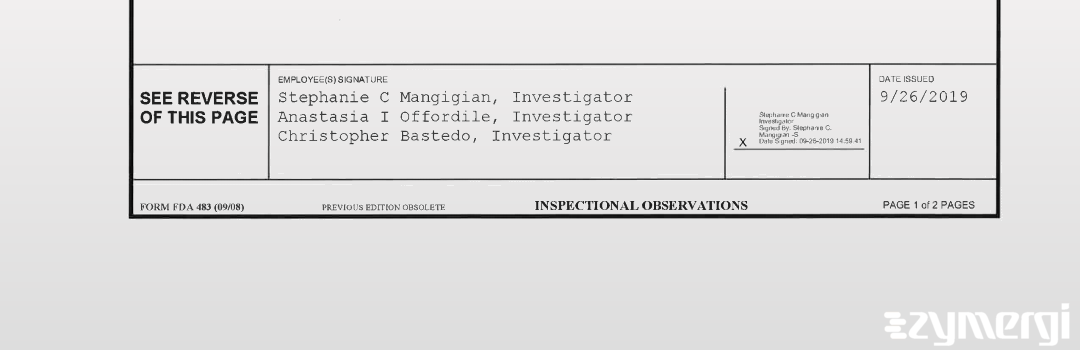 Anastasia I. Onuorah FDA Investigator Stephanie C. Mangigian FDA Investigator Christopher Bastedo FDA Investigator Anastasia I. Offordile FDA Investigator 