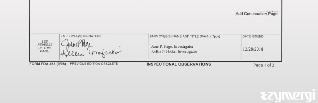 June P. Page FDA Investigator Kellia N. Hicks FDA Investigator 