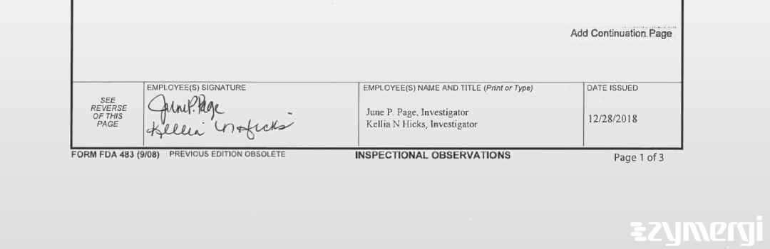 June P. Page FDA Investigator Kellia N. Hicks FDA Investigator