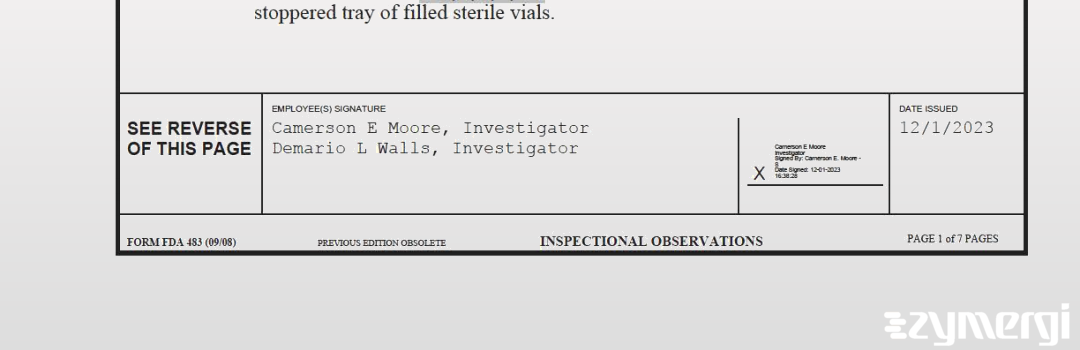 Camerson E. Moore FDA Investigator Demario L. Walls FDA Investigator 