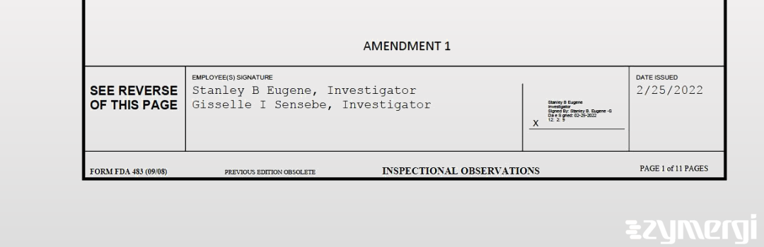 Stanley B. Eugene FDA Investigator Gisselle I. Sensebe FDA Investigator 