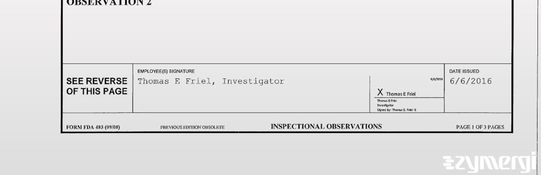 Thomas E. Friel FDA Investigator 