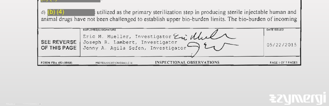 Joseph R. Lambert FDA Investigator Eric M. Mueller FDA Investigator