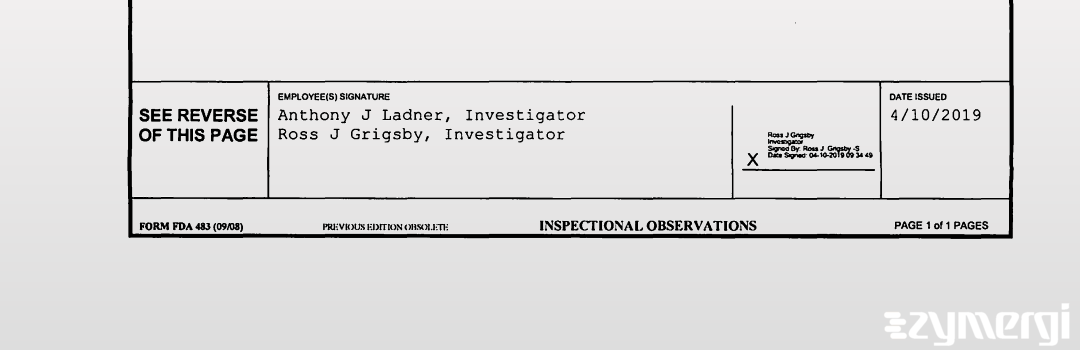 Anthony J. Ladner FDA Investigator Ross J. Grigsby FDA Investigator 