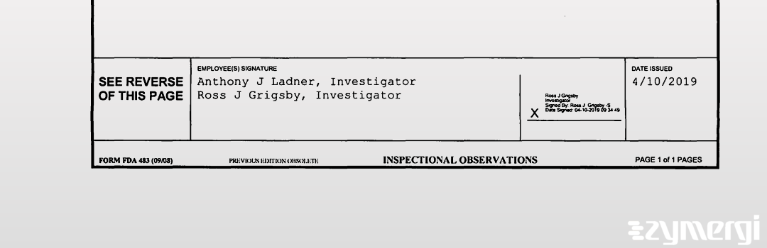 Anthony J. Ladner FDA Investigator Ross J. Grigsby FDA Investigator 