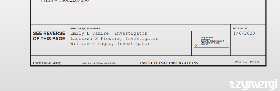 William F. Lagud FDA Investigator Laurissa S. Flowers FDA Investigator Emily B. Camire FDA Investigator 